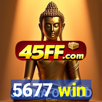 5677 win